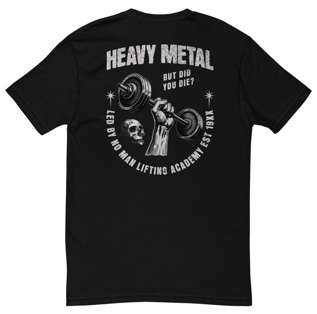 "Heavy Metal" Fitted-T