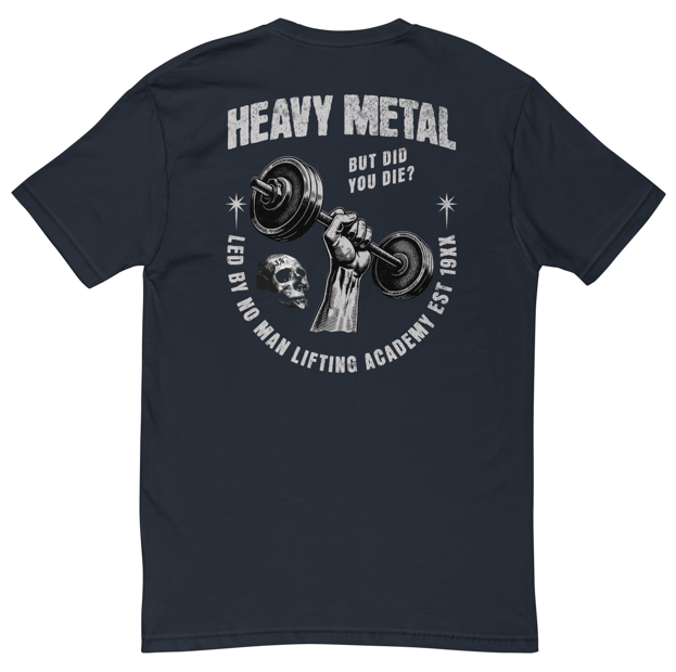 "Heavy Metal" Fitted-T